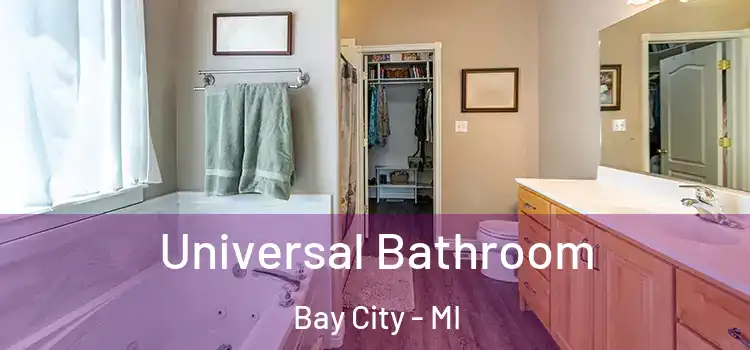  Universal Bathroom Bay City - MI